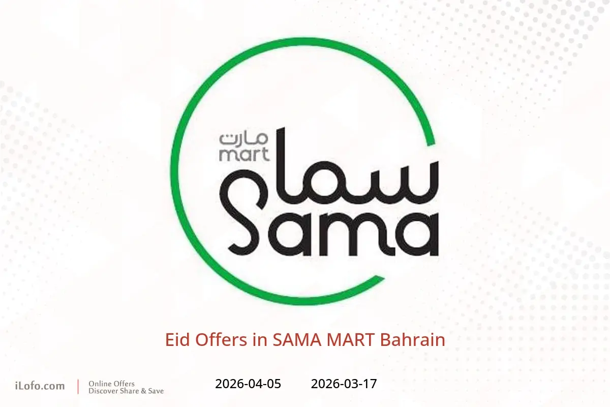 SAMA MART Bahrain offers from 17 March to 5 April 2026 Eid Offers - SAMA MART - Bahrain - 17 March 2026 – 5 April 2026 - Page 1