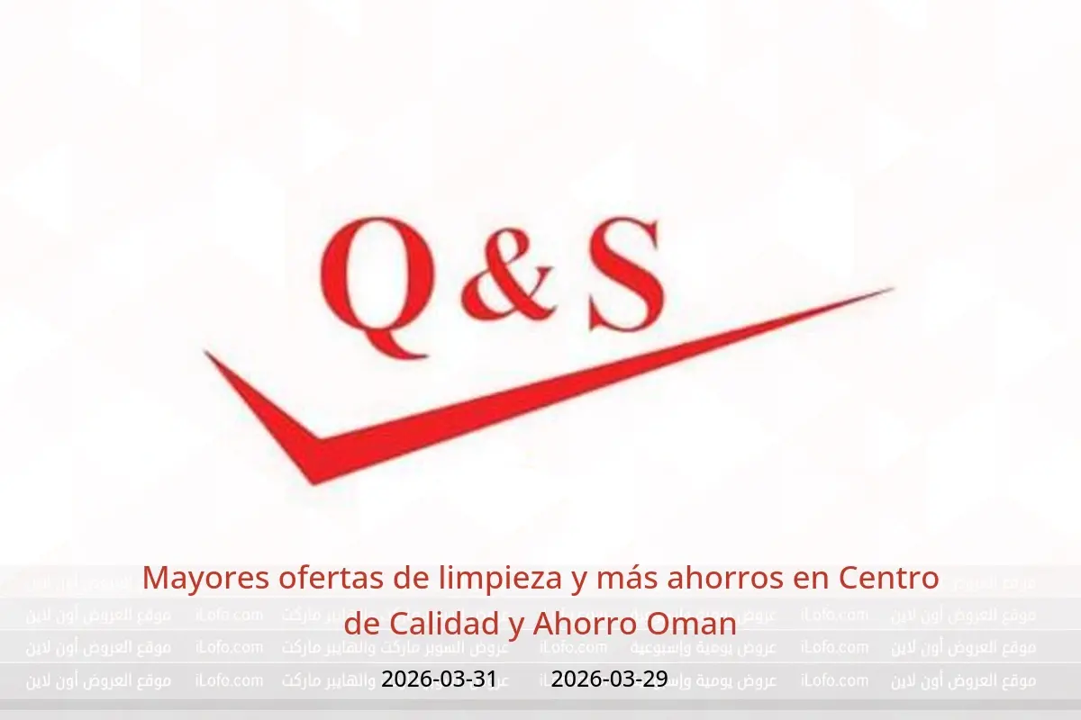 Ofertas de Centro de Calidad y Ahorro Oman de 29 a 31 marzo 2026 Mayores ofertas de limpieza y más ahorros - Centro de Calidad y Ahorro - Oman - 29 marzo 2026 – 31 marzo 2026 - Página 1