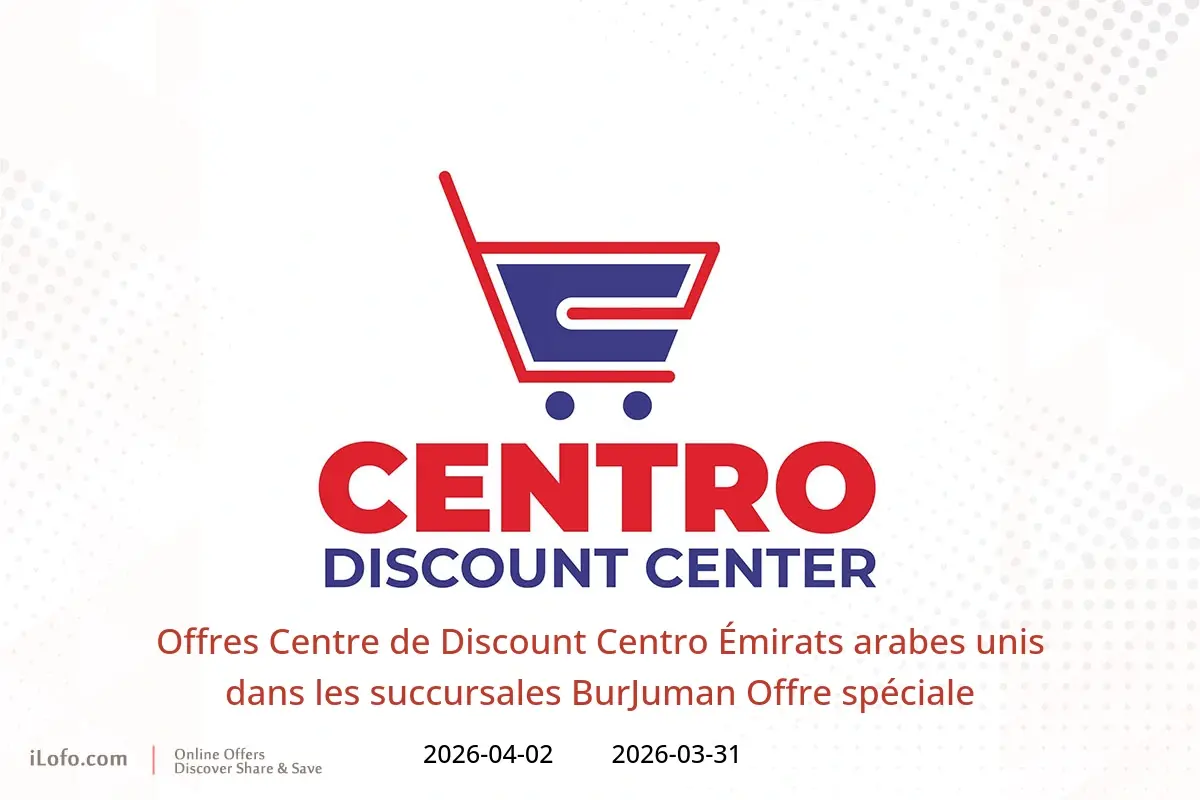 Offres Centre de Discount Centro BurJuman de 31 mars à 2 avril 2026 Offre spéciale - Centre de Discount Centro - Émirats arabes unis - 31 mars 2026 – 2 avril 2026 - Page 1
