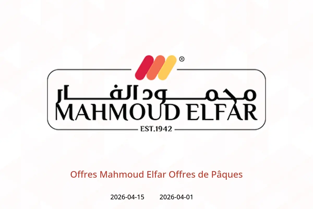 Offres Mahmoud Elfar de 1 à 15 avril 2026 Offres de Pâques - Mahmoud Elfar - Egypte - 1 avril 2026 – 15 avril 2026 - Page 1