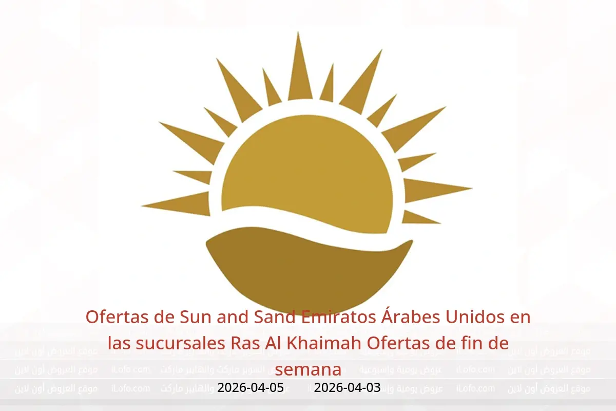 Ofertas de Sun and Sand Emiratos Árabes Unidos Ras Al Khaimah de 3 a 5 abril 2026 Ofertas de fin de semana - Sun and Sand - Emiratos Árabes Unidos - 3 abril 2026 – 5 abril 2026 - Página 1