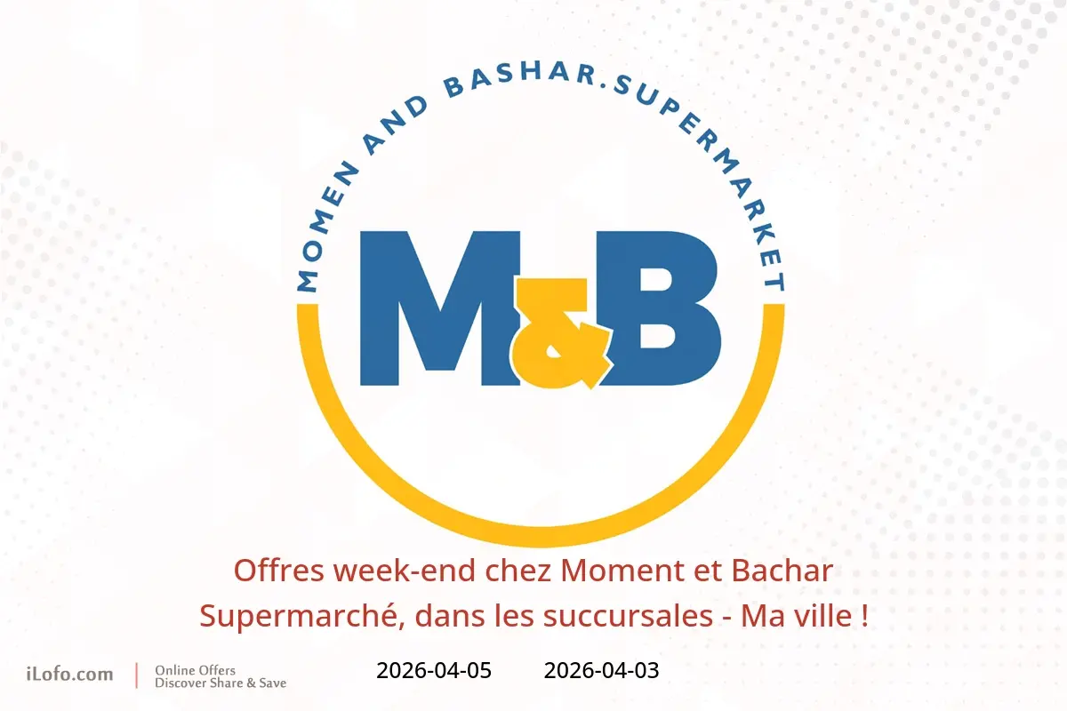Offres week-end chez Moment et Bachar Supermarché, dans les succursales - Ma ville !, du 3 au 5 avril 2026 - Moment et Bachar - Egypte - 3 avril 2026 – 5 avril 2026 - Page 1