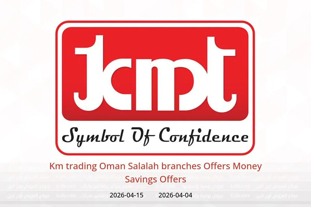 Km trading Oman offers in Salalah from 4 to 15 April 2026 Money Savings Offers - Km trading - Oman - 4 April 2026 – 15 April 2026 - Page 1