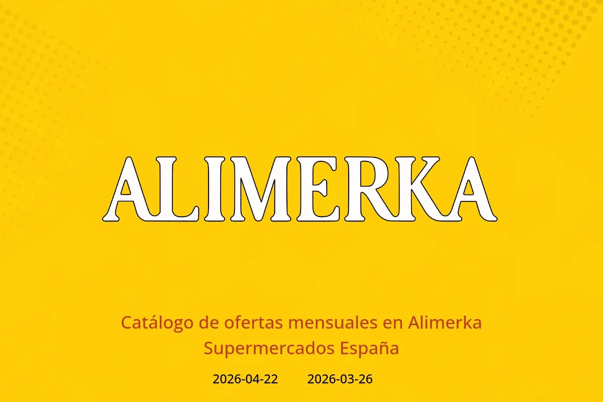 Ofertas de ‎Alimerka Supermercados‎ España de 26 marzo a 22 abril 2026 Catálogo de ofertas mensuales - ‎Alimerka Supermercados‎ - España - 26 marzo 2026 – 22 abril 2026 - Página 1