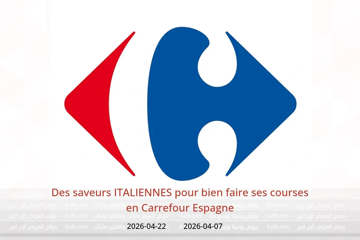 Offres Carrefour Espagne de 7 à 22 avril 2026 Des saveurs ITALIENNES pour bien faire ses courses - Carrefour - Espagne - 7 avril 2026 – 22 avril 2026 - Page 1