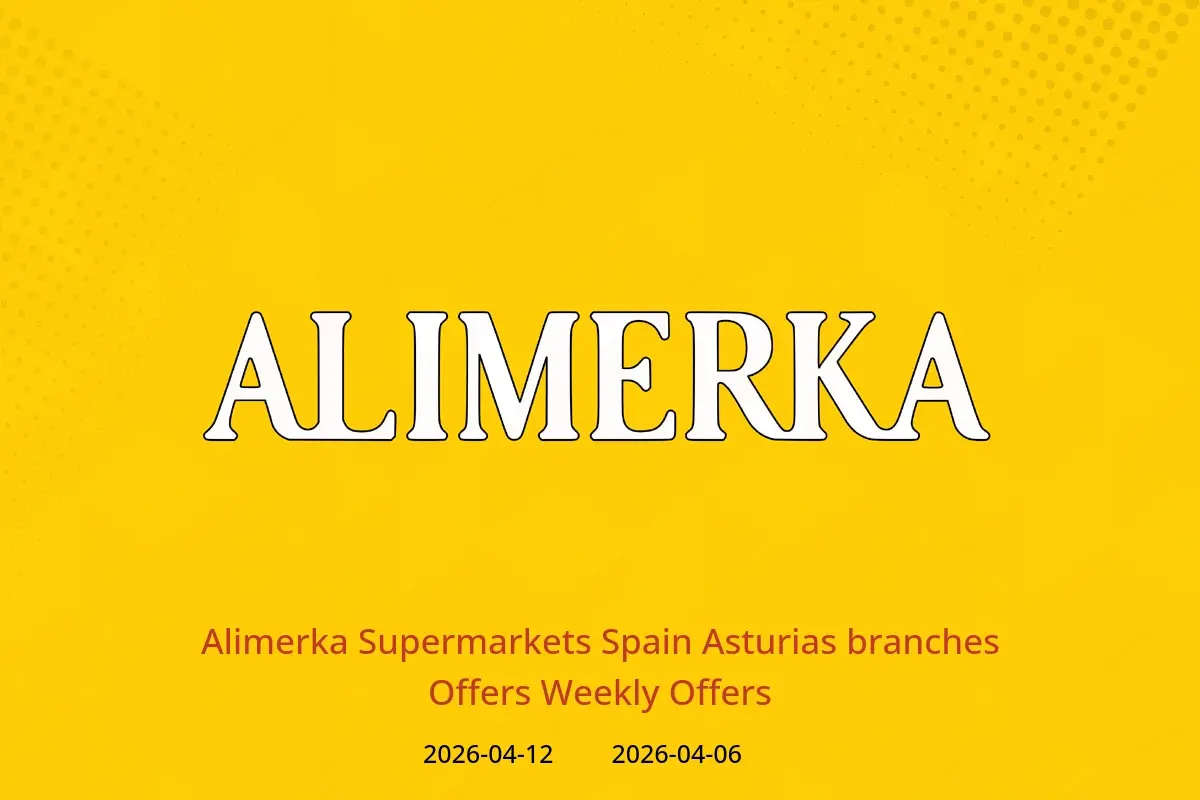 Alimerka Supermarkets Spain offers in Asturias from 6 to 12 April 2026 Weekly Offers - Alimerka Supermarkets - Spain - 6 April 2026 – 12 April 2026 - Page 1