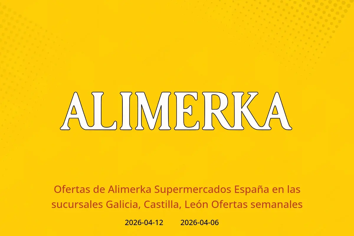 Ofertas de ‎Alimerka Supermercados‎ España León, Castilla, Galicia de 6 a 12 abril 2026 Ofertas semanales - ‎Alimerka Supermercados‎ - España - 6 abril 2026 – 12 abril 2026 - Página 1