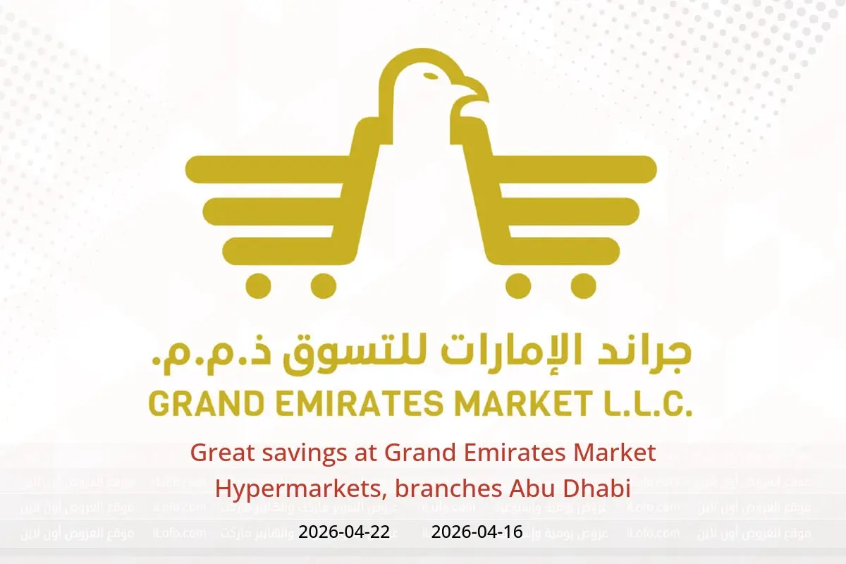 Great savings at Grand Emirates Market Hypermarkets, branches Abu Dhabi, from 16 to 22 April 2026 - Grand Emirates Market - UAE - 16 April 2026 – 22 April 2026 - Page 1