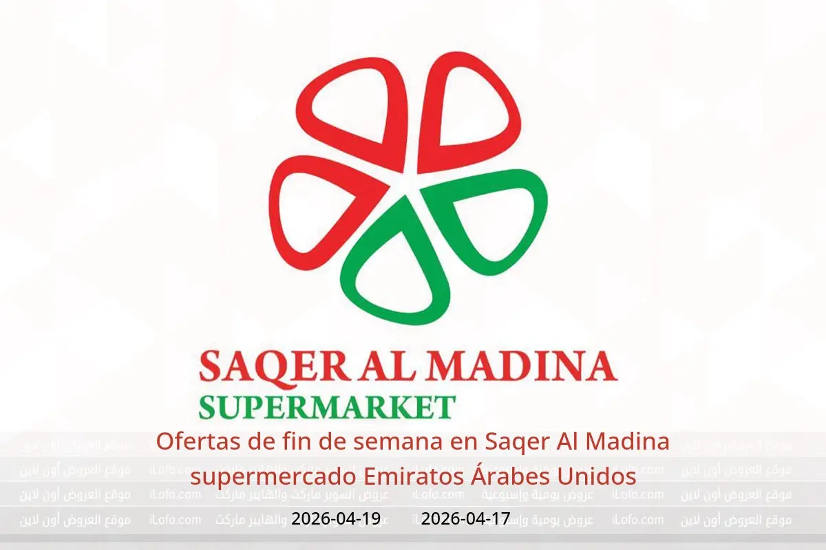 Ofertas de Saqer Al Madina supermercado Emiratos Árabes Unidos de 17 a 19 abril 2026 Ofertas de fin de semana - Saqer Al Madina - Emiratos Árabes Unidos - 17 abril 2026 – 19 abril 2026 - Página 1