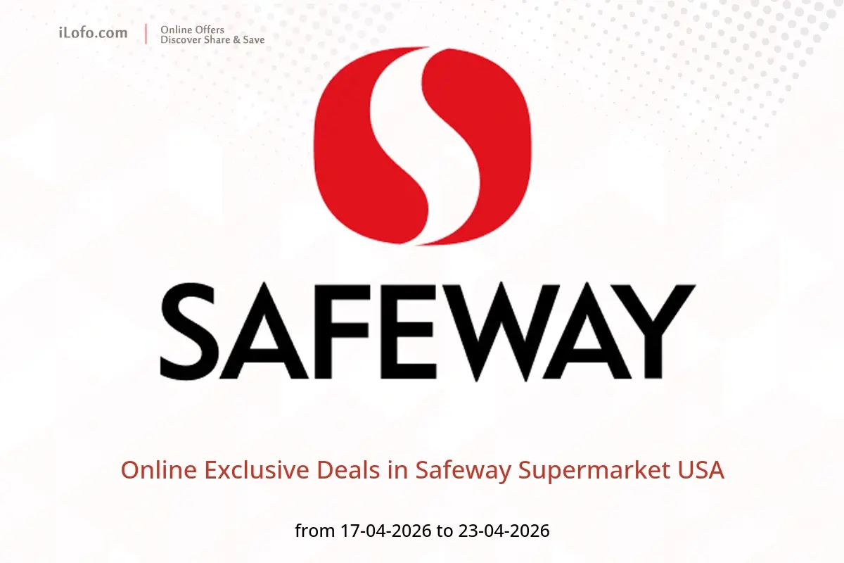 Safeway Supermarket USA offers from 17 to 23 April 2026 Online Exclusive Deals - Safeway Supermarket - USA - 17 April 2026 – 23 April 2026 - Page 1