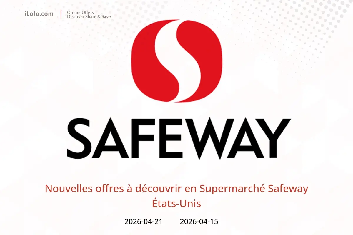 Offres Supermarché Safeway États-Unis de 15 à 21 avril 2026 Nouvelles offres à découvrir - Supermarché Safeway - États-Unis - 15 avril 2026 – 21 avril 2026 - Page 1