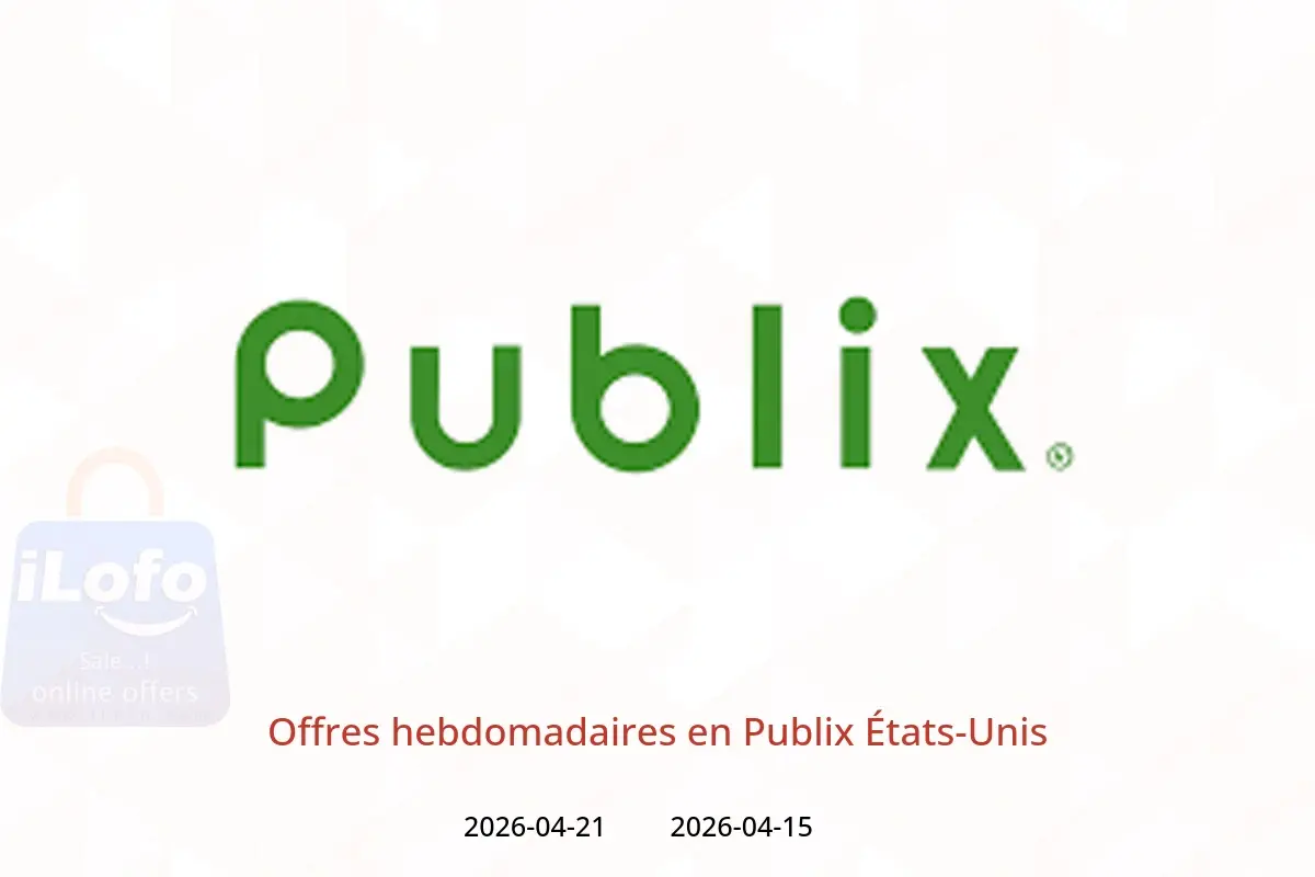 Offres Publix États-Unis de 15 à 21 avril 2026 Offres hebdomadaires - Publix - États-Unis - 15 avril 2026 – 21 avril 2026 - Page 1