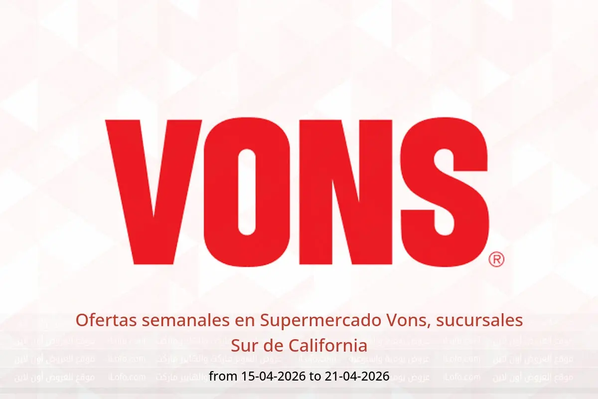 Ofertas de Supermercado Vons Sur de California de 15 a 21 abril 2026 Ofertas semanales - Supermercado Vons - Estados Unidos - 15 abril 2026 – 21 abril 2026 - Página 1