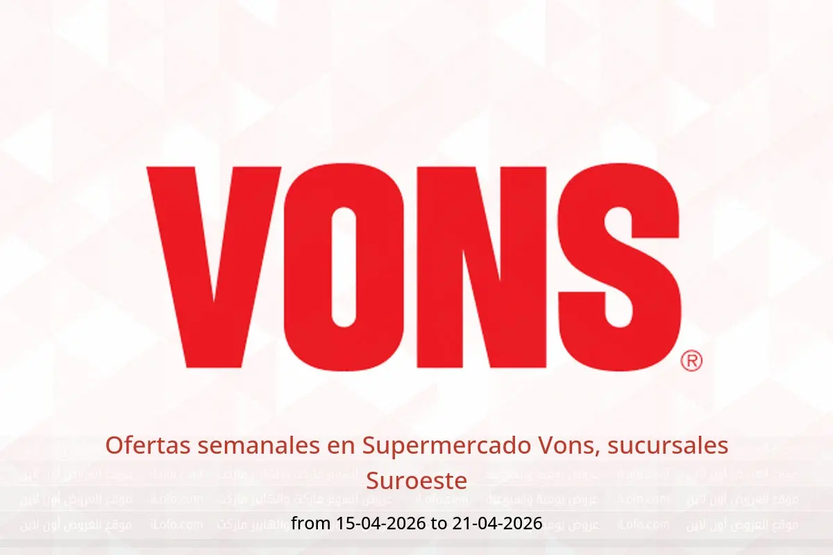 Ofertas de Supermercado Vons Suroeste de 15 a 21 abril 2026 Ofertas semanales - Supermercado Vons - Estados Unidos - 15 abril 2026 – 21 abril 2026 - Página 1