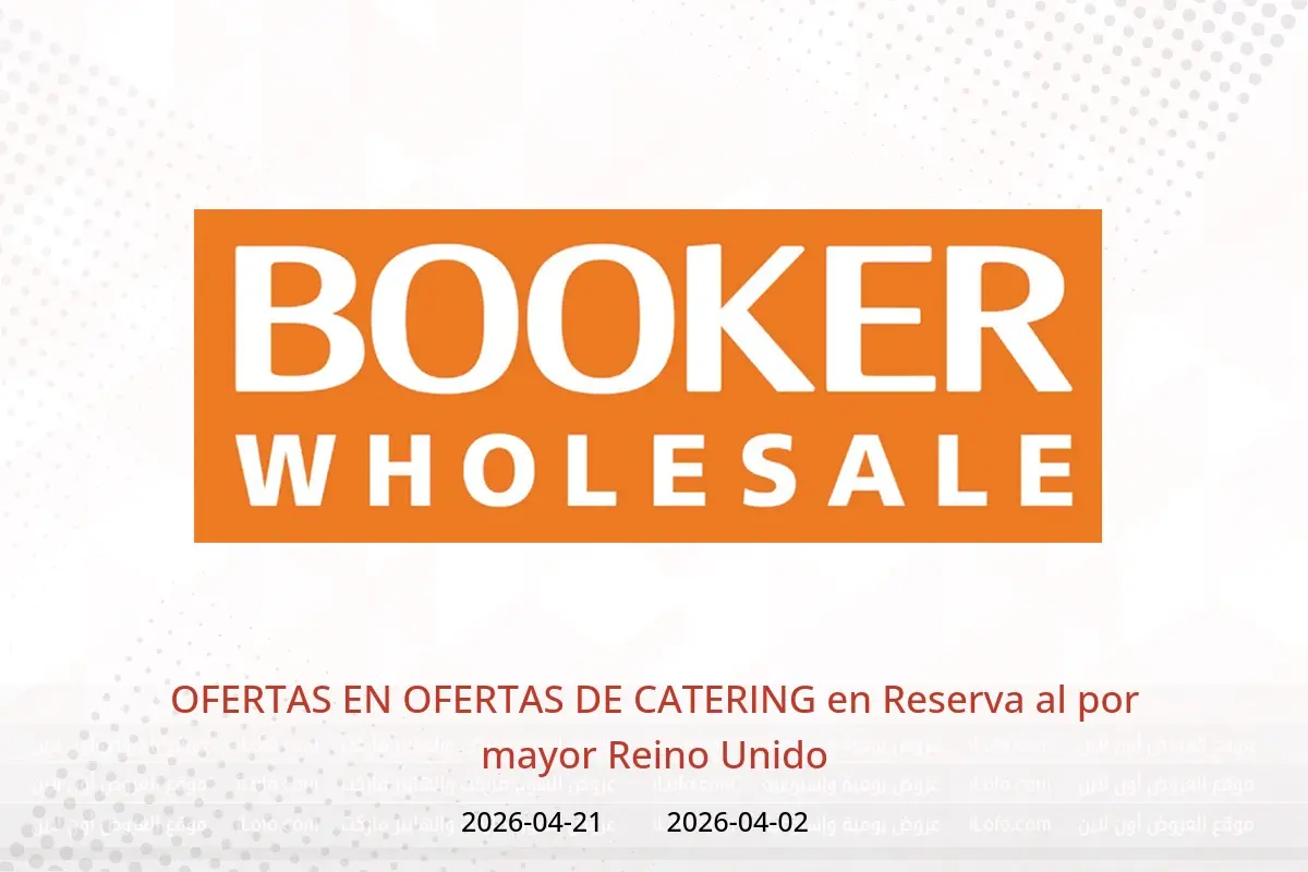 Ofertas de Reserva al por mayor Reino Unido de 2 a 21 abril 2026 OFERTAS EN OFERTAS DE CATERING - Reserva al por mayor - Reino Unido - 2 abril 2026 – 21 abril 2026 - Página 1