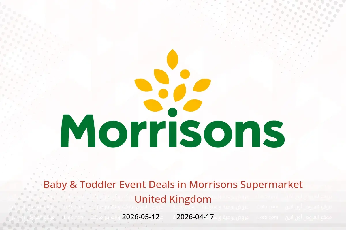 Morrisons Supermarket United Kingdom offers from 17 April to 12 May 2026 Baby & Toddler Event Deals - Morrisons Supermarket - United Kingdom - 17 April 2026 – 12 May 2026 - Page 1