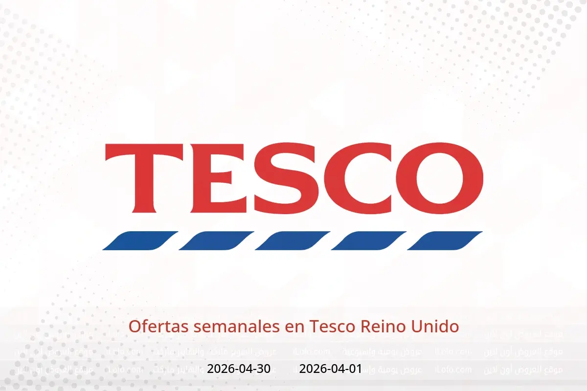 Ofertas de Tesco Reino Unido de 1 a 30 abril 2026 Ofertas semanales - Tesco - Reino Unido - 1 abril 2026 – 30 abril 2026 - Página 1