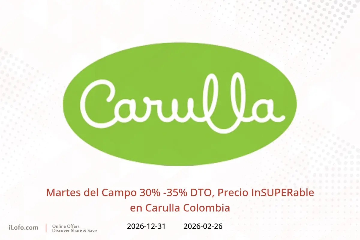 Ofertas de Carulla Colombia de 26 febrero a 31 diciembre 2026 Martes del Campo 30% -35% DTO, Precio InSUPERable - Carulla - Colombia - 26 febrero 2026 – 31 diciembre 2026 - Página 1