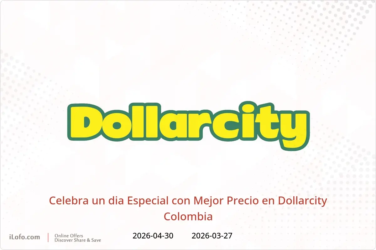 Ofertas de Dollarcity Colombia de 27 marzo a 30 abril 2026 Celebra un dia Especial con Mejor Precio - Dollarcity - Colombia - 27 marzo 2026 – 30 abril 2026 - Página 1