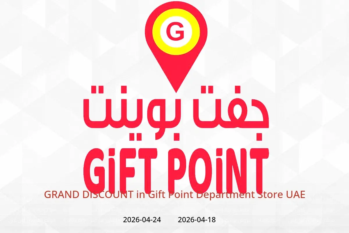 Gift Point Department Store UAE offers from 18 to 24 April 2026 GRAND DISCOUNT - Gift Point Department Store - UAE - 18 April 2026 – 24 April 2026 - Page 1