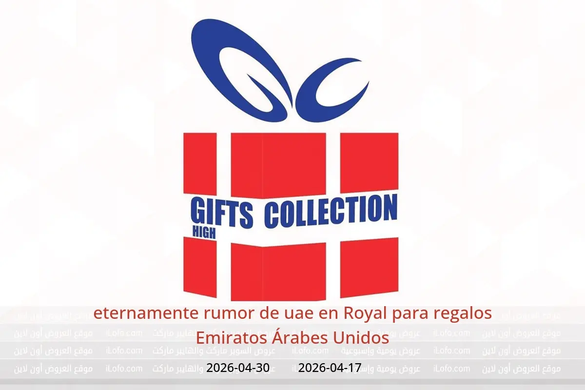 Ofertas de Royal para regalos Emiratos Árabes Unidos de 17 a 30 abril 2026 eternamente rumor de uae - Royal para regalos - Emiratos Árabes Unidos - 17 abril 2026 – 30 abril 2026 - Página 1