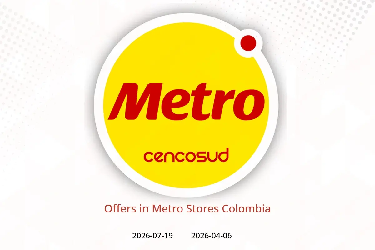 Metro Stores Colombia offers from 6 April to 19 July 2026 Offers - Metro Stores - Colombia - 6 April 2026 – 19 July 2026 - Page 1