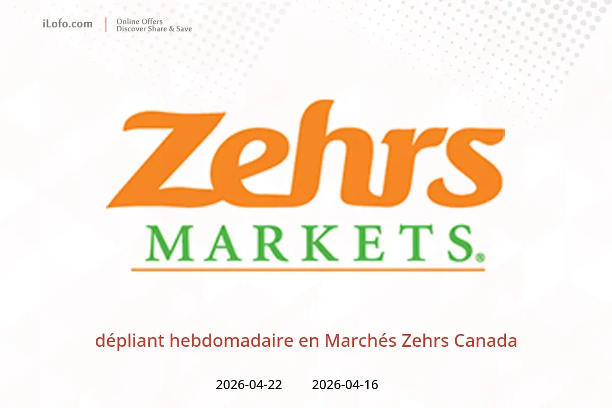 Offres Marchés Zehrs Canada de 16 à 22 avril 2026 dépliant hebdomadaire - Marchés Zehrs - Canada - 16 avril 2026 – 22 avril 2026 - Page 1