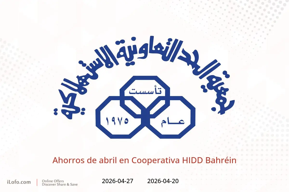 Ofertas de Cooperativa HIDD Bahréin de 20 a 27 abril 2026 Ahorros de abril - Cooperativa HIDD - Bahréin - 20 abril 2026 – 27 abril 2026 - Página 1