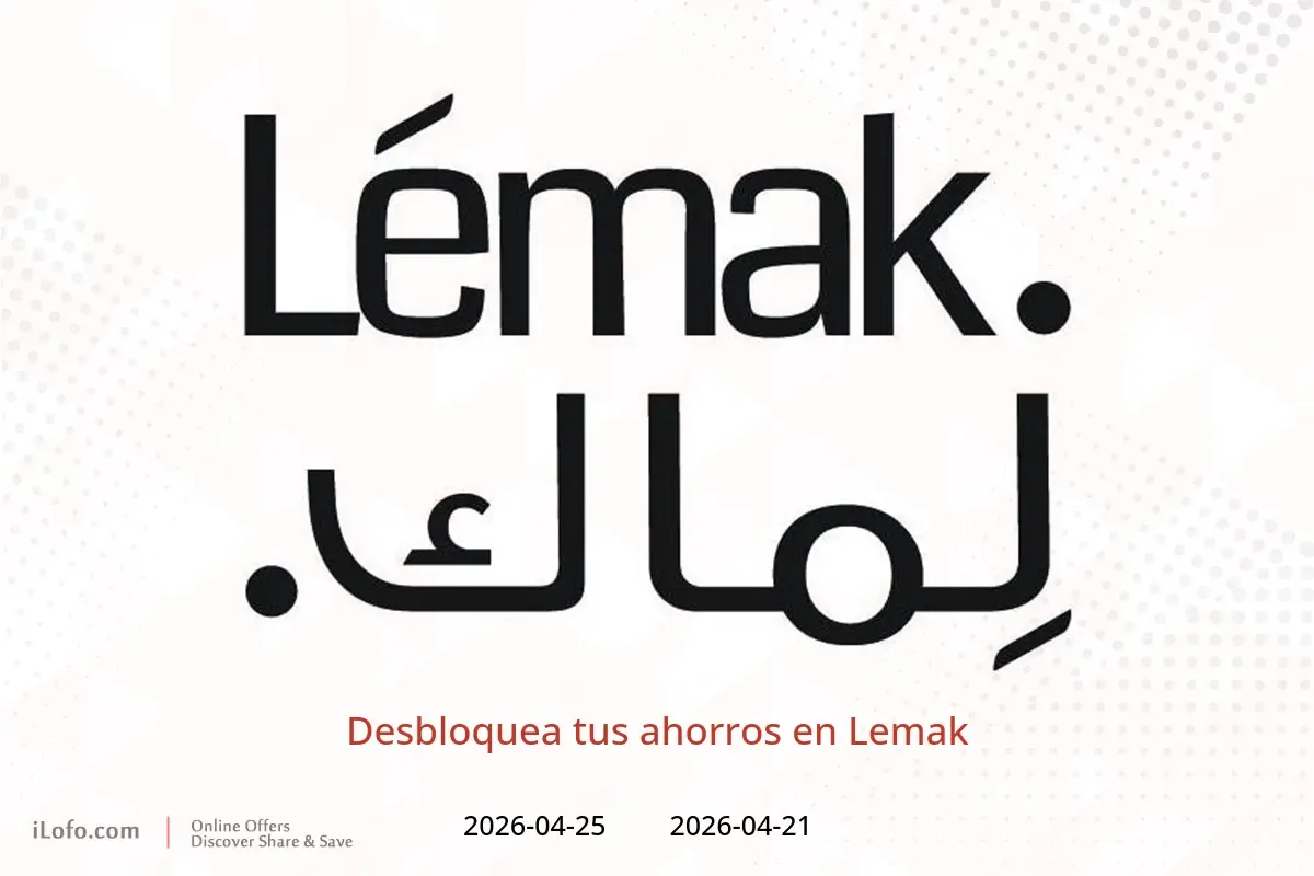 Desbloquea tus ahorros en Lemak, del 21 al 25 abril 2026 - Lemak - Bahréin - 21 abril 2026 – 25 abril 2026 - Página 1
