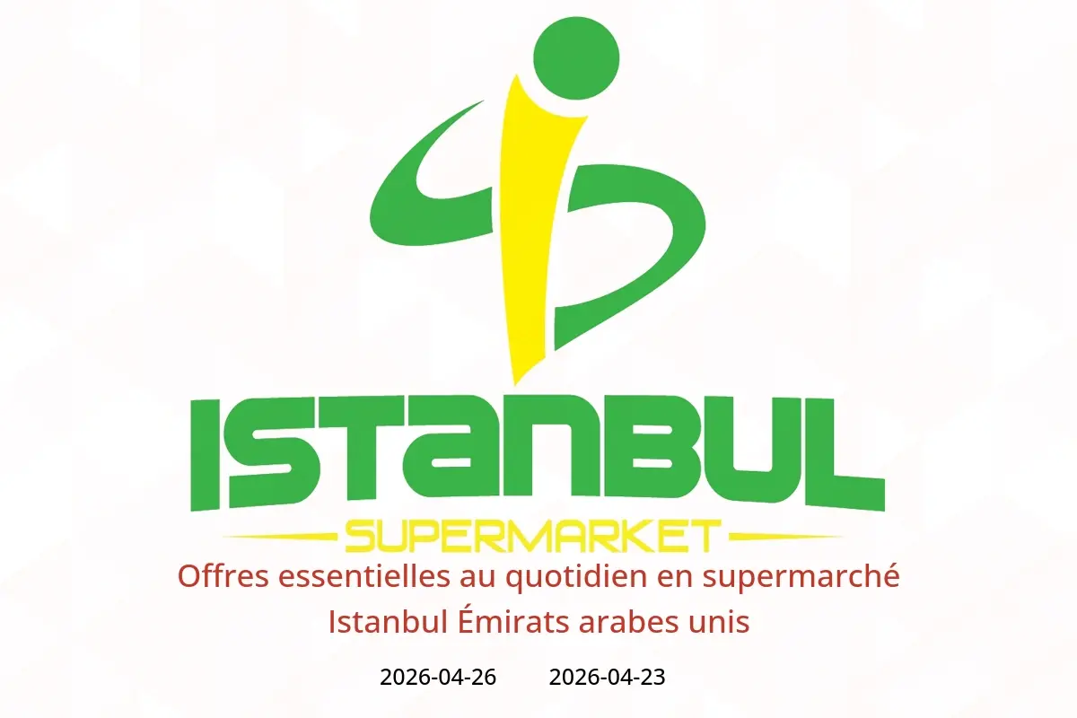 Offres supermarché Istanbul Émirats arabes unis de 23 à 26 avril 2026 Offres essentielles au quotidien - supermarché Istanbul - Émirats arabes unis - 23 avril 2026 – 26 avril 2026 - Page 1
