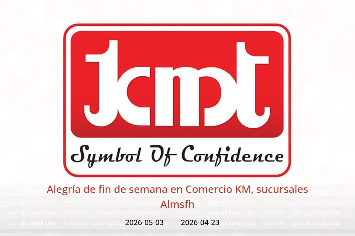 Ofertas de Comercio KM Almsfh de 23 abril a 3 mayo 2026 Alegría de fin de semana - Comercio KM - Emiratos Árabes Unidos - 23 abril 2026 – 3 mayo 2026 - Página 1