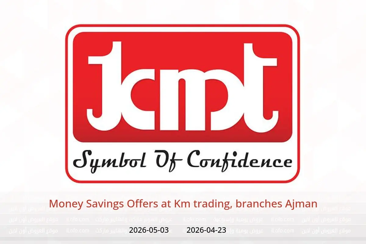 Km trading offers in Ajman from 23 April to 3 May 2026 Money Savings Offers - Km trading - UAE - 23 April 2026 – 3 May 2026 - Page 1