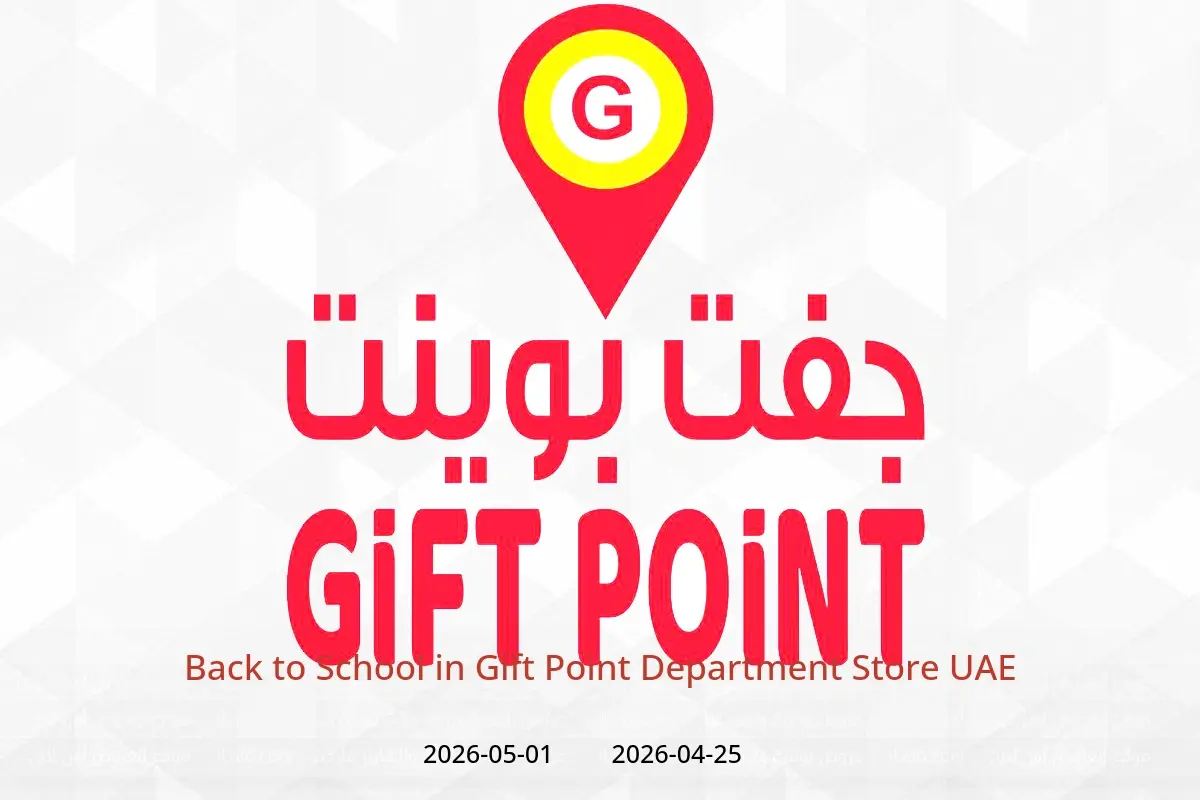 Gift Point Department Store UAE offers from 25 April to 1 May 2026 Back to School - Gift Point Department Store - UAE - 25 April 2026 – 1 May 2026 - Page 1