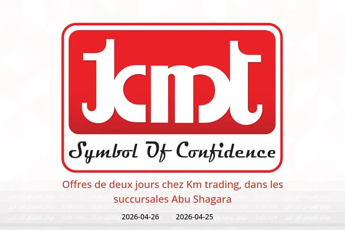 Offres Km trading Abu Shagara de 25 à 26 avril 2026 Offres de deux jours - Km trading - Émirats arabes unis - 25 avril 2026 – 26 avril 2026 - Page 1