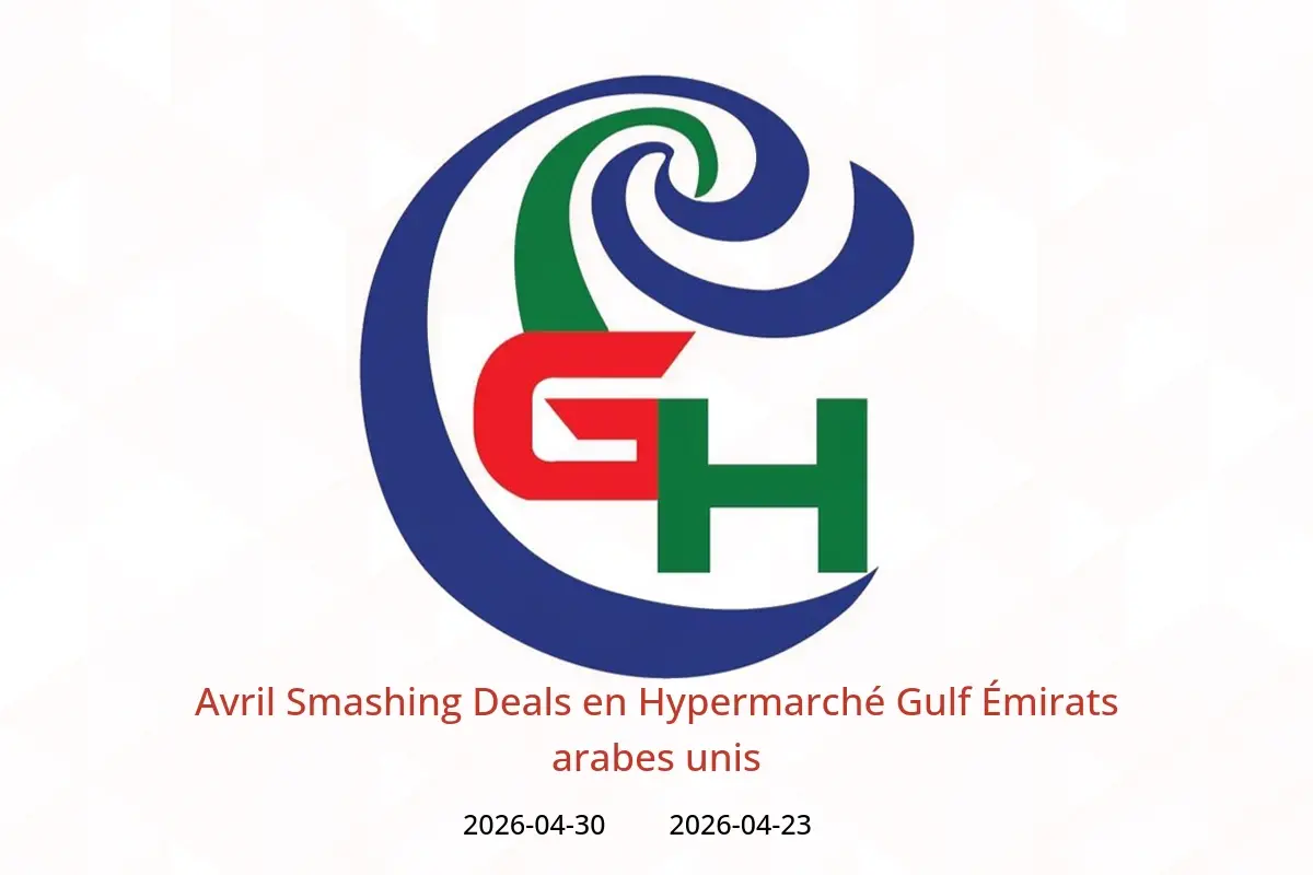 Offres Hypermarché Gulf Émirats arabes unis de 23 à 30 avril 2026 Avril Smashing Deals - Hypermarché Gulf - Émirats arabes unis - 23 avril 2026 – 30 avril 2026 - Page 1