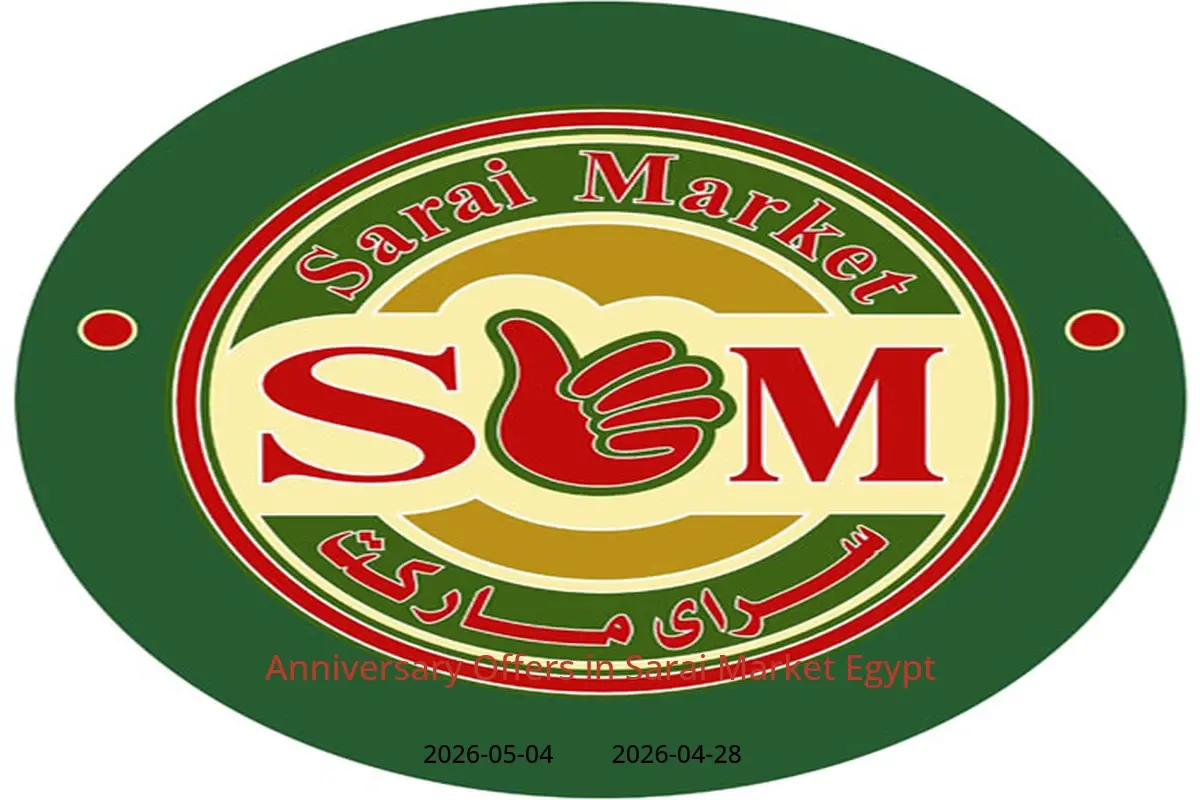 Sarai Market Egypt offers from 28 April to 4 May 2026 Anniversary Offers - Sarai Market - Egypt - 28 April 2026 – 4 May 2026 - Page 1