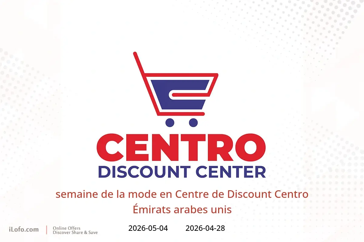 Offres Centre de Discount Centro Émirats arabes unis de 28 avril à 4 mai 2026 semaine de la mode - Centre de Discount Centro - Émirats arabes unis - 28 avril 2026 – 4 mai 2026 - Page 1
