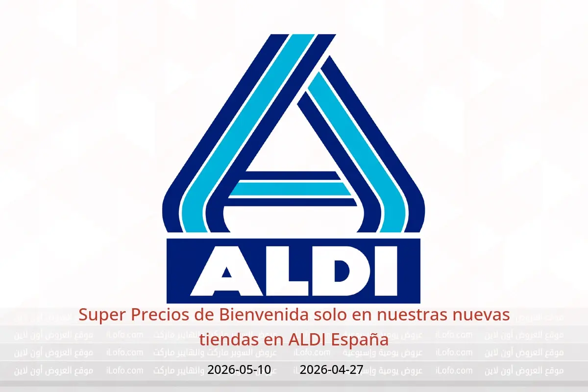 Ofertas de ALDI España de 27 abril a 10 mayo 2026 Super Precios de Bienvenida solo en nuestras nuevas tiendas - ALDI - España - 27 abril 2026 – 10 mayo 2026 - Página 1