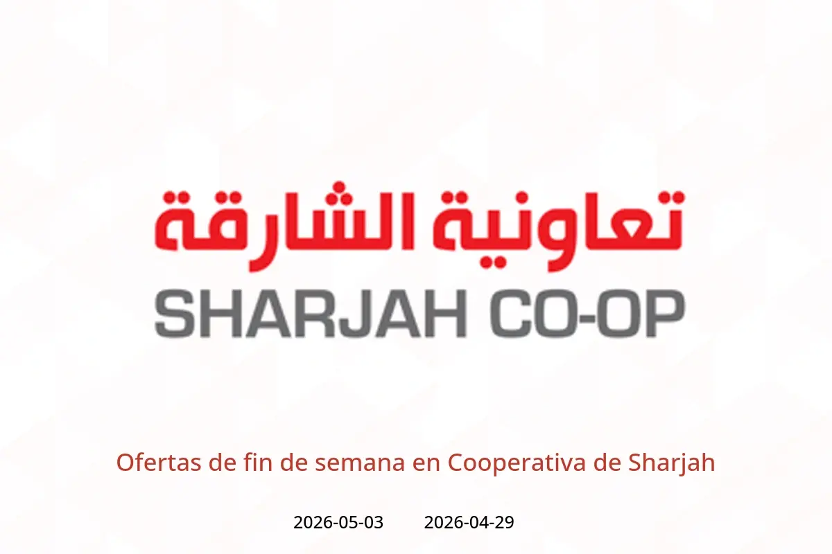 Ofertas de Cooperativa de Sharjah de 29 abril a 3 mayo 2026 Ofertas de fin de semana - Cooperativa de Sharjah - Emiratos Árabes Unidos - 29 abril 2026 – 3 mayo 2026 - Página 1