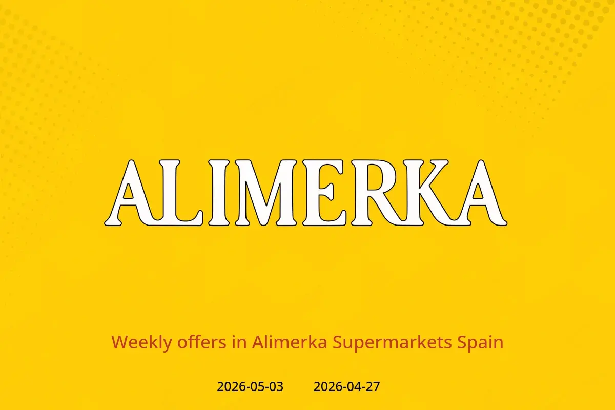 Alimerka Supermarkets Spain offers from 27 April to 3 May 2026 Weekly offers - Alimerka Supermarkets - Spain - 27 April 2026 – 3 May 2026 - Page 1
