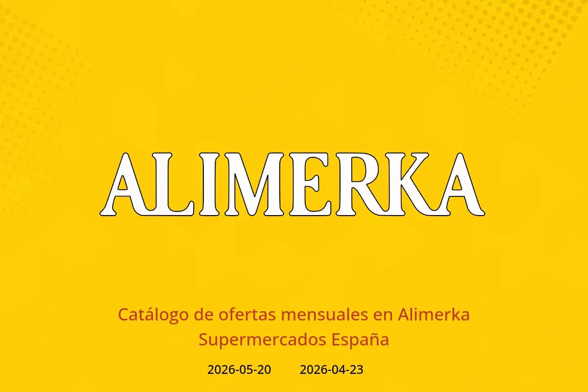 Ofertas de ‎Alimerka Supermercados‎ España de 23 abril a 20 mayo 2026 Catálogo de ofertas mensuales - ‎Alimerka Supermercados‎ - España - 23 abril 2026 – 20 mayo 2026 - Página 1