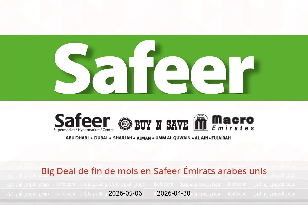 Offres Safeer Émirats arabes unis de 30 avril à 6 mai 2026 Big Deal de fin de mois - Safeer - Émirats arabes unis - 30 avril 2026 – 6 mai 2026 - Page 1