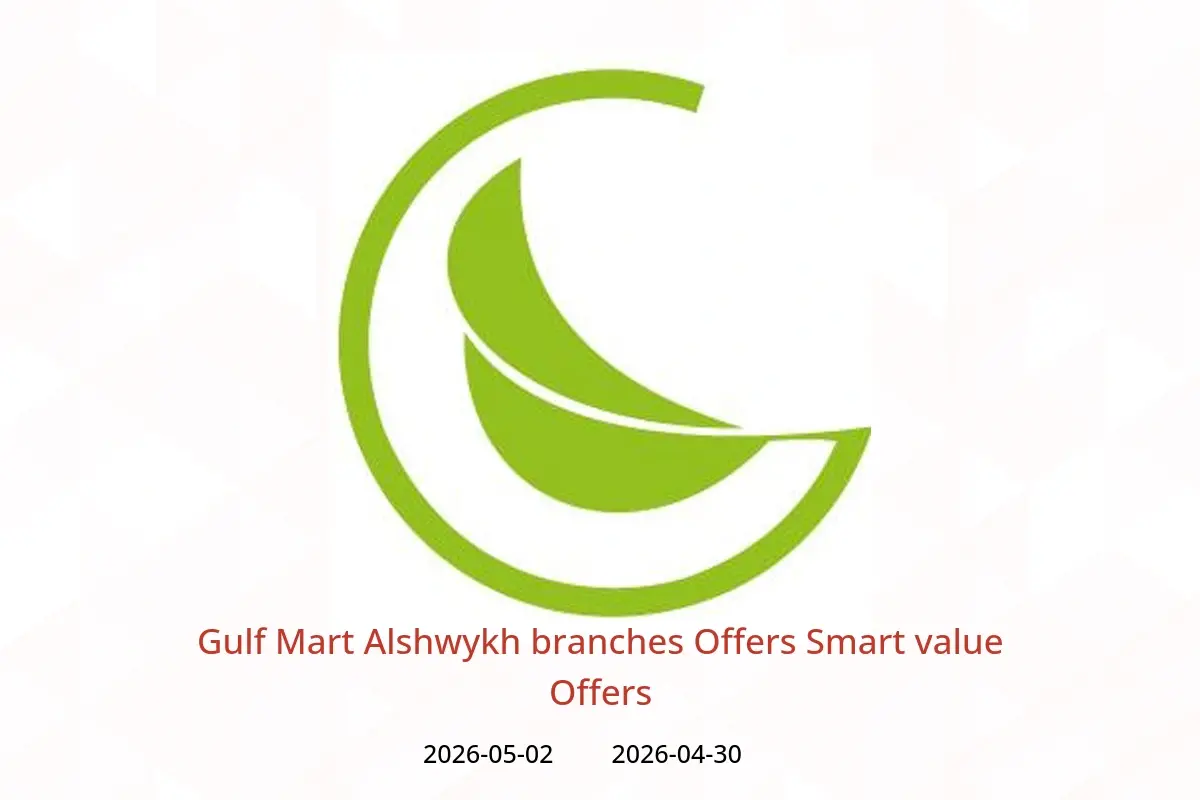 Gulf Mart offers in Alshwykh from 30 April to 2 May 2026 Smart value Offers - Gulf Mart - Kuwait - 30 April 2026 – 2 May 2026 - Page 1