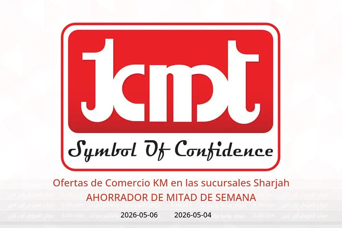 Ofertas de Comercio KM Sharjah de 4 a 6 mayo 2026 AHORRADOR DE MITAD DE SEMANA - Comercio KM - Emiratos Árabes Unidos - 4 mayo 2026 – 6 mayo 2026 - Página 1