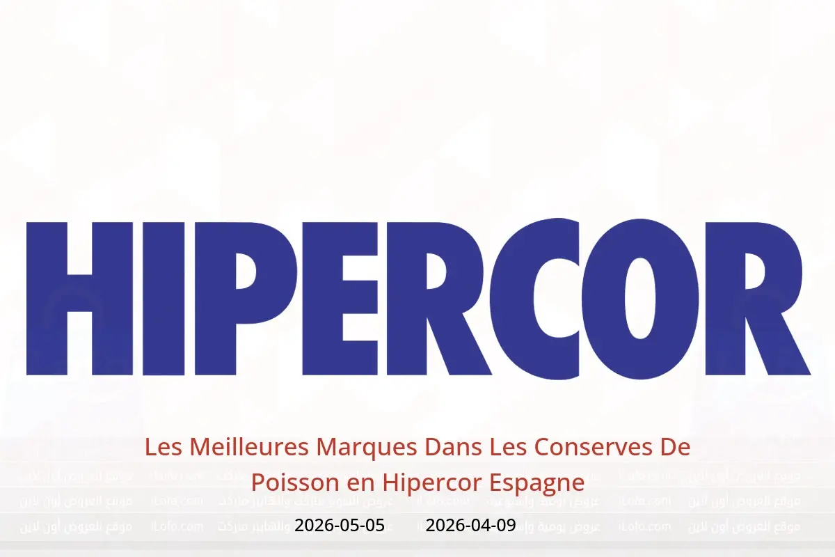 Offres Hipercor Espagne de 9 avril à 5 mai 2026 Les Meilleures Marques Dans Les Conserves De Poisson - Hipercor - Espagne - 9 avril 2026 – 5 mai 2026 - Page 1