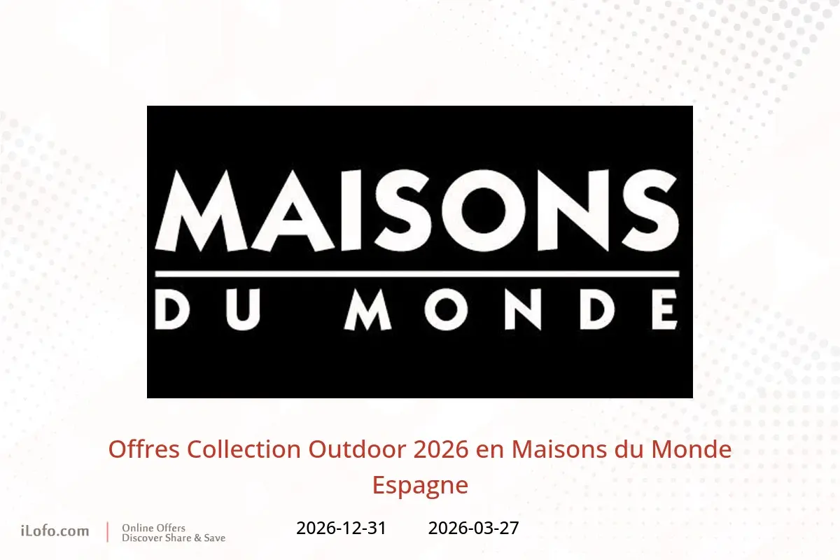 Offres Maisons du Monde Espagne de 27 mars à 31 décembre 2026 Offres Collection Outdoor 2026 - Maisons du Monde - Espagne - 27 mars 2026 – 31 decembre 2026 - Page 1