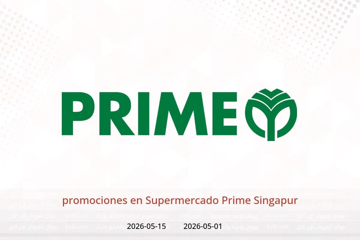 Ofertas de Supermercado Prime Singapur de 1 a 15 mayo 2026 promociones - Supermercado Prime - Singapur - 1 mayo 2026 – 15 mayo 2026 - Página 1