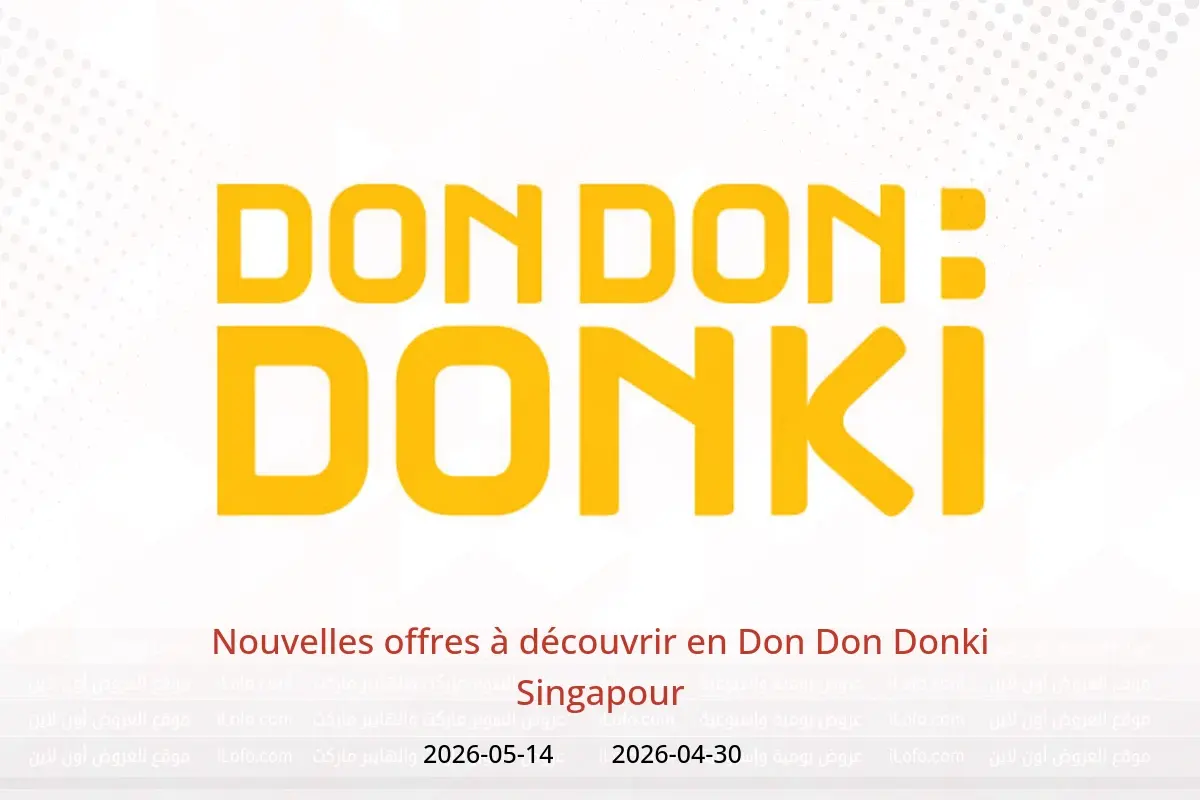 Offres Don Don Donki Singapour de 30 avril à 14 mai 2026 Nouvelles offres à découvrir - Don Don Donki - Singapour - 30 avril 2026 – 14 mai 2026 - Page 1