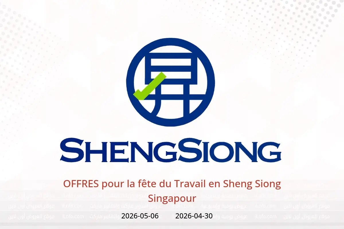 Offres Sheng Siong Singapour de 30 avril à 6 mai 2026 OFFRES pour la fête du Travail - Sheng Siong - Singapour - 30 avril 2026 – 6 mai 2026 - Page 1