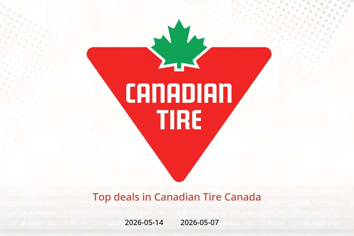 Canadian Tire Canada offers from 7 to 14 May 2026 Top deals - Canadian Tire - Canada - 7 May 2026 – 14 May 2026 - Page 1